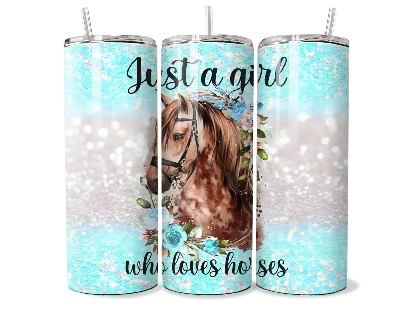 Just a Girl who Loves Horses Insulated Tumbler