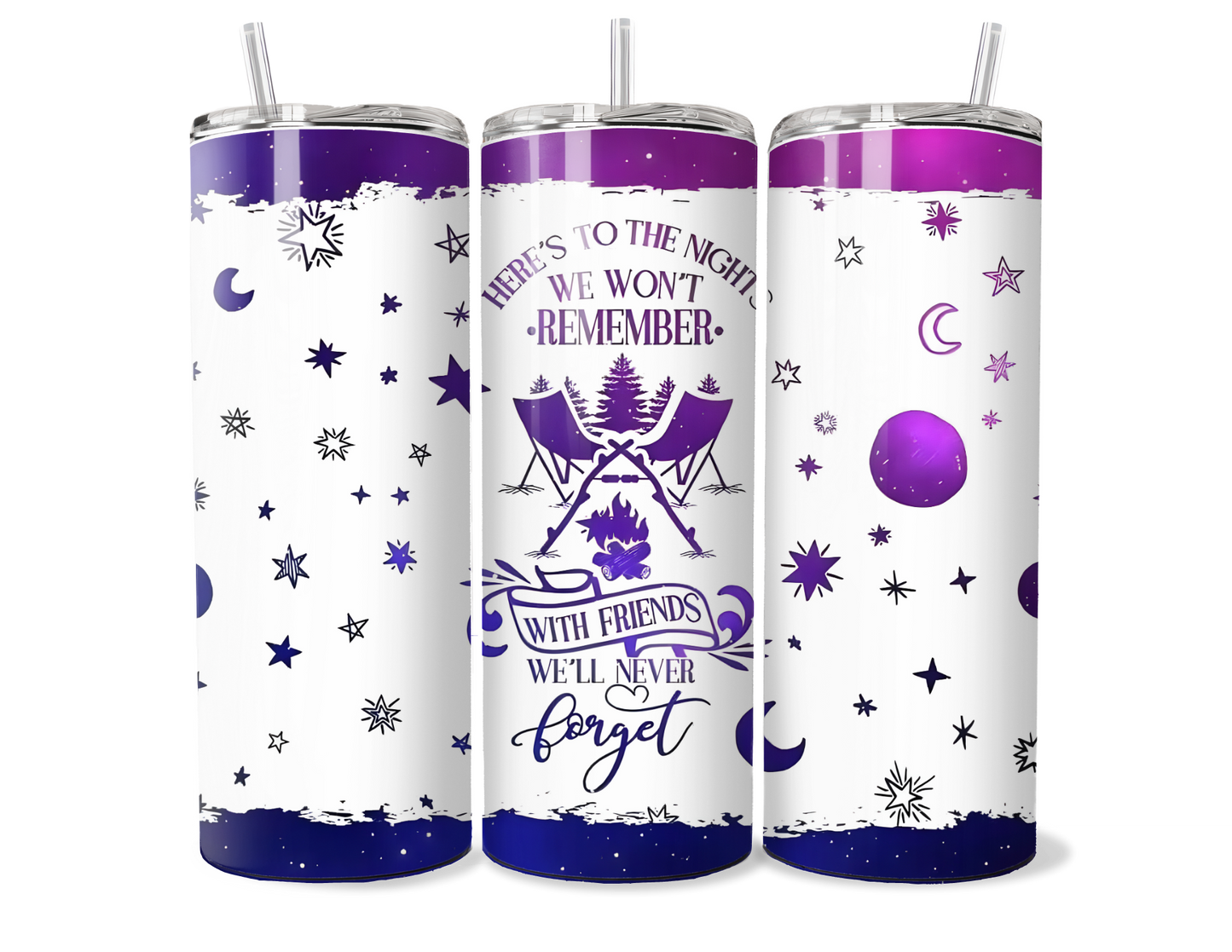 Here's to the Nights We Won't Remember - Camping Stainless Steel Insulated Tumbler