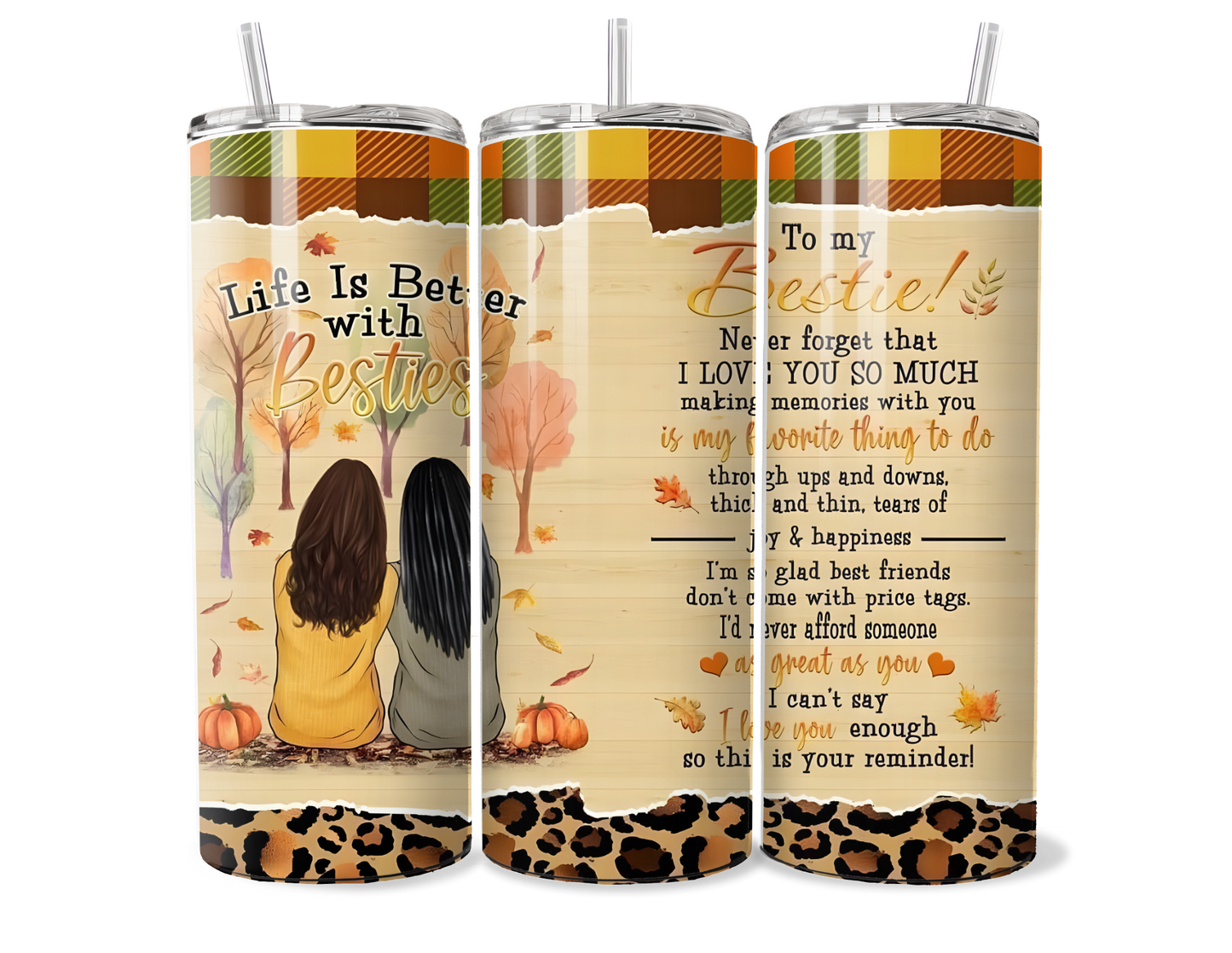 Life is Better with Besties Insulated Tumbler