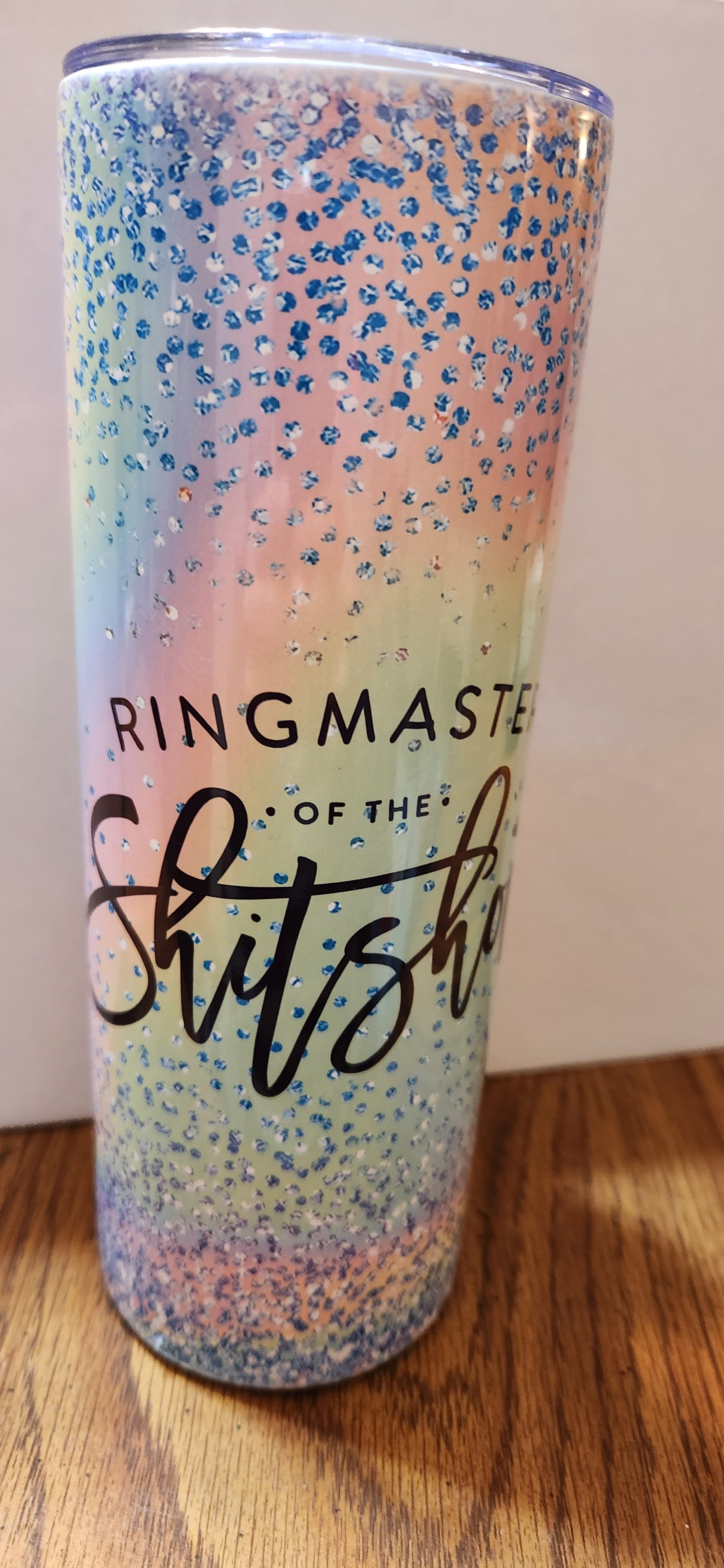 Custom Insulated Ringmaster of the Shitshow Tumbler for Boss