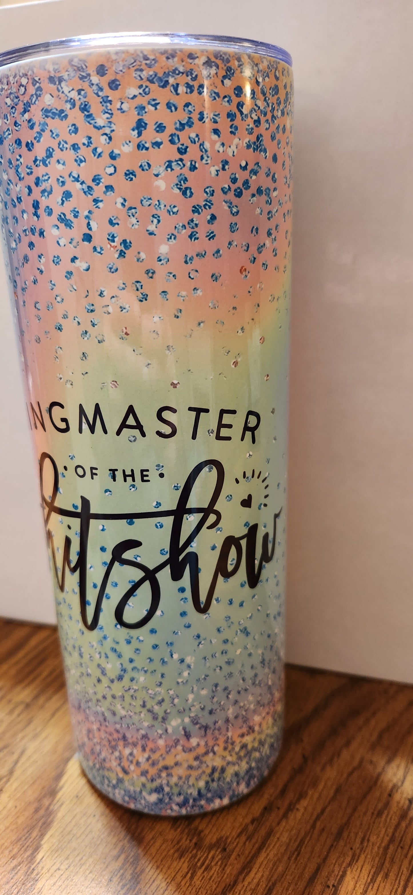 Custom Insulated Ringmaster of the Shitshow Tumbler for Boss