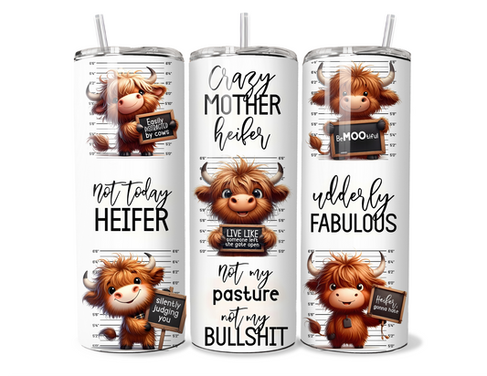 Live Like Someone left the Gate Open Highland Cow Insulated Tumbler
