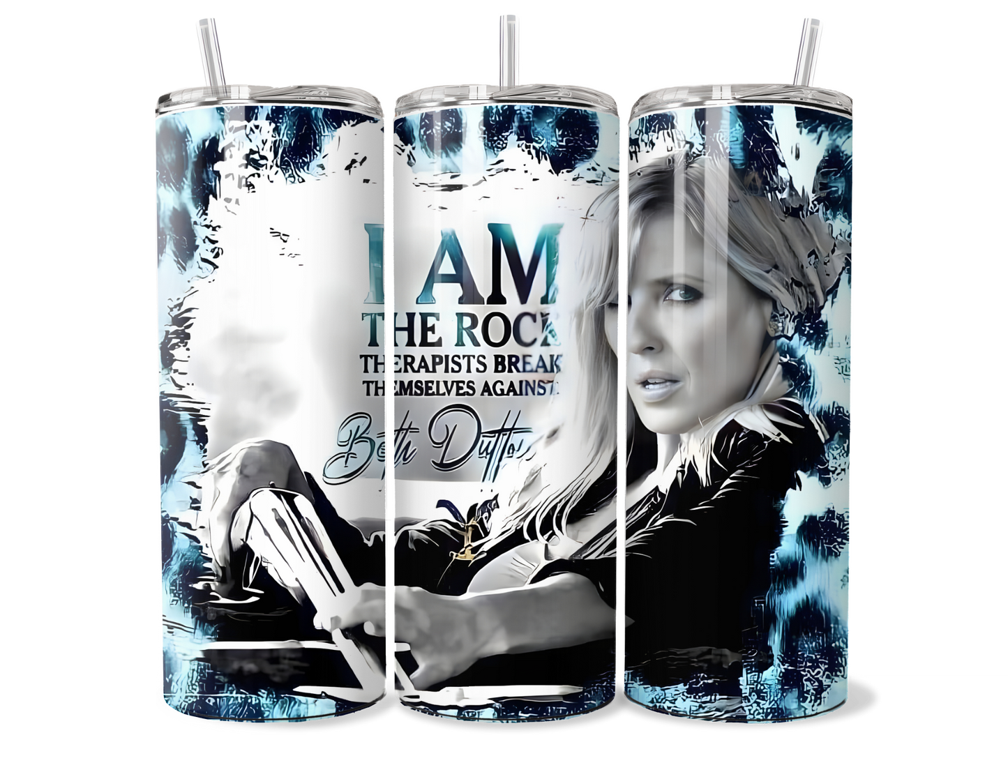 Beth Dutton I am the Rock Insulated Tumbler