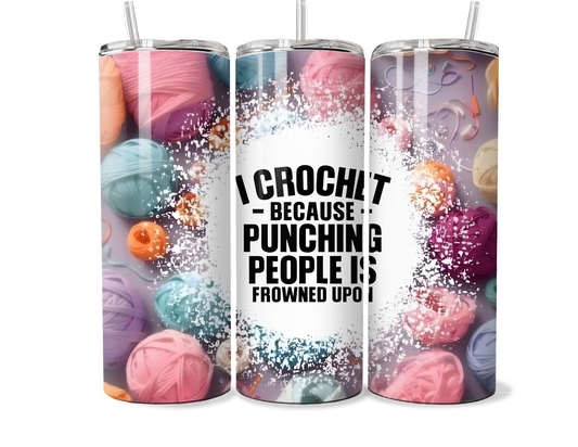 Funny Crochet Tumbler - 20oz/30oz Sarcastic Yarn Lover Gift