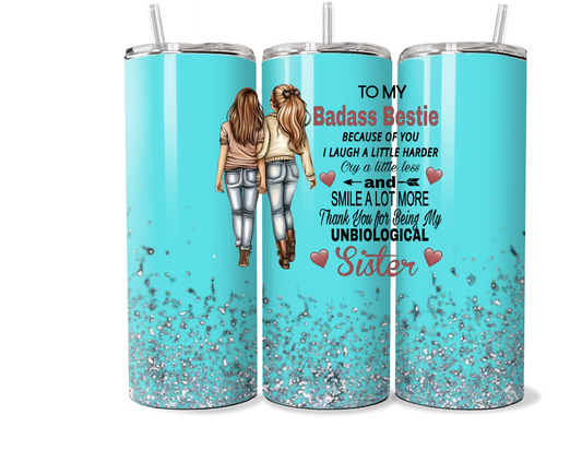 To My Badass Bestie Insulated Tumbler