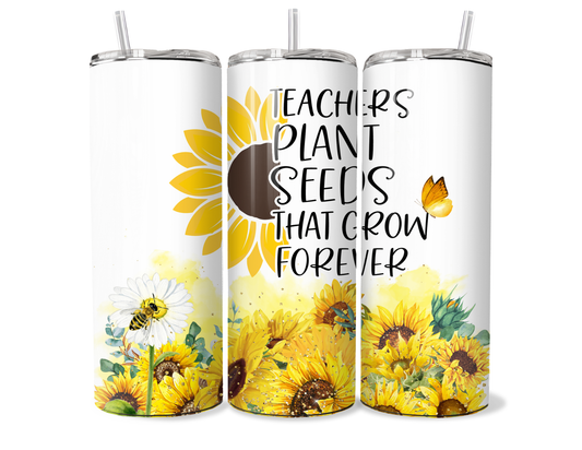 Teachers Plant Seeds That Grow Forever