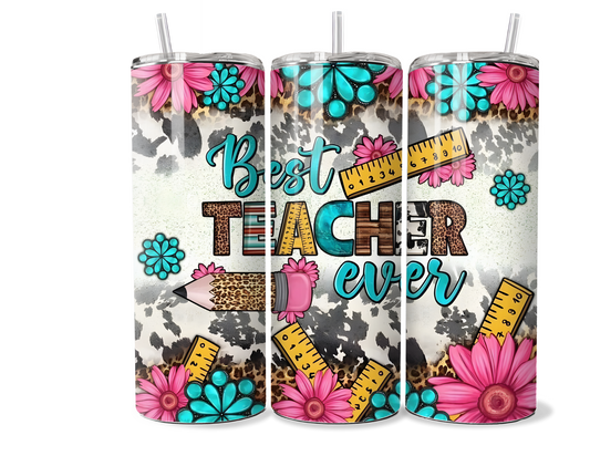 Best Teacher Ever Gift - 20oz/30oz Stainless Steel Insulated Tumbler