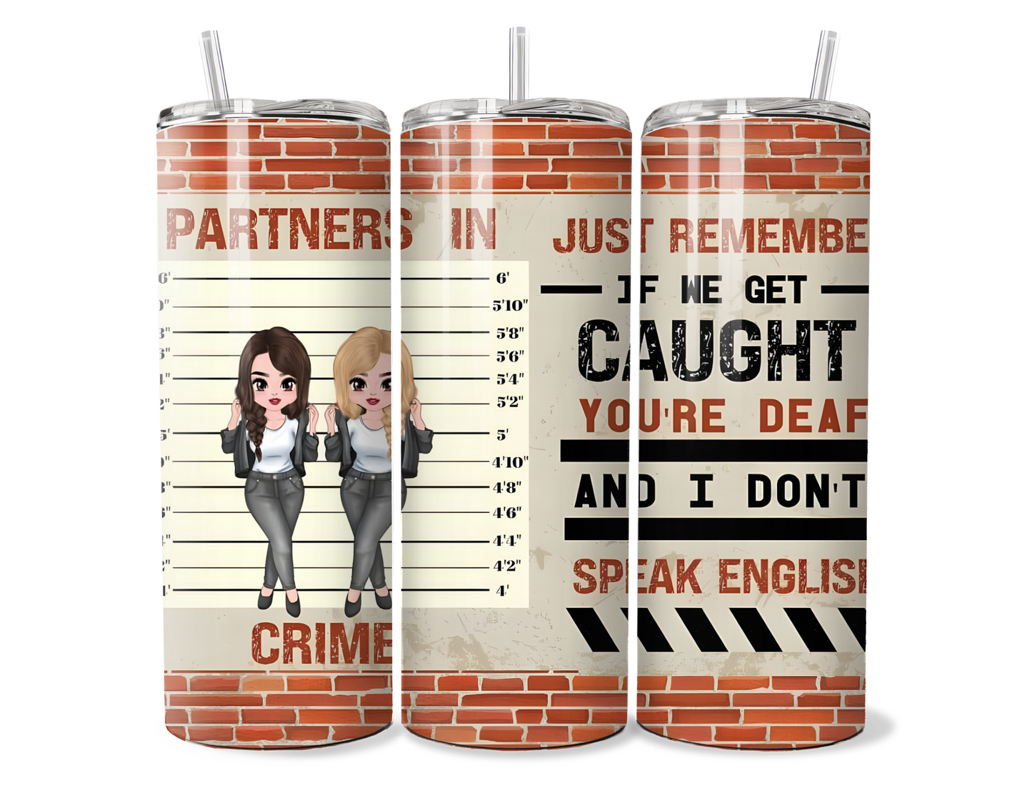 Best Friends Partners In Crime Insulated Tumbler