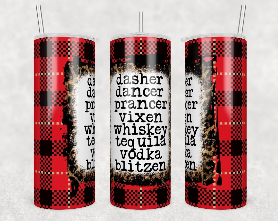 Dasher, Dancer, Prancer, Vixen, Whiskey, Tequila, Vodka, Blitzen Insulated Travel Mug